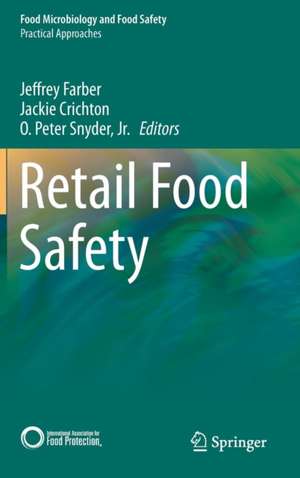 Retail Food Safety de Jeffrey Farber