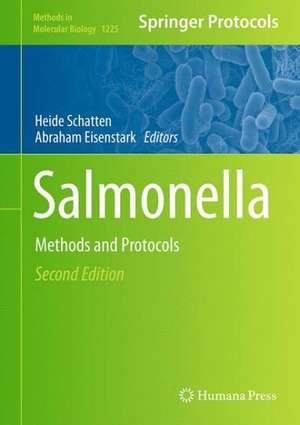 Salmonella: Methods and Protocols de Heide Schatten