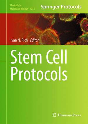 Stem Cell Protocols de Ivan N. Rich