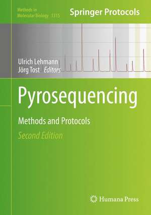 Pyrosequencing: Methods and Protocols de Ulrich Lehmann