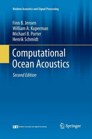 Computational Ocean Acoustics de Finn B. Jensen