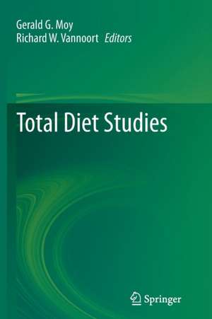 Total Diet Studies de Gerald G. Moy