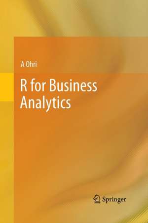 R for Business Analytics de A. Ohri