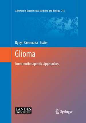 Glioma: Immunotherapeutic Approaches de ryuya yamanaka