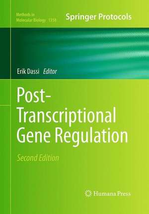 Post-Transcriptional Gene Regulation de Erik Dassi