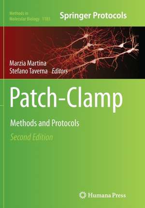 Patch-Clamp Methods and Protocols de Marzia Martina