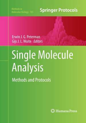 Single Molecule Analysis: Methods and Protocols de Erwin J. G. Peterman