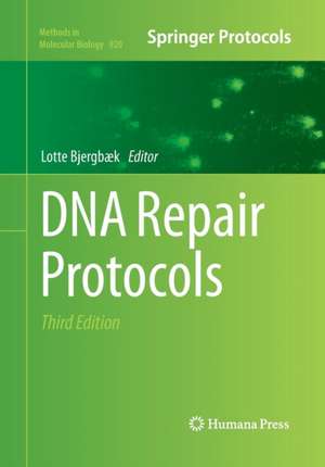 DNA Repair Protocols de Lotte Bjergbæk