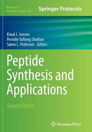 Peptide Synthesis and Applications de Knud J. Jensen