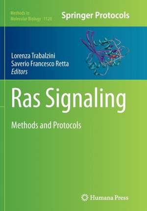 Ras Signaling: Methods and Protocols de Lorenza Trabalzini