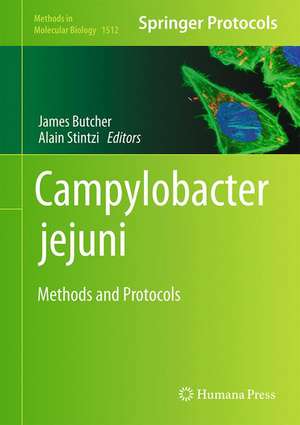 Campylobacter jejuni: Methods and Protocols de James Butcher