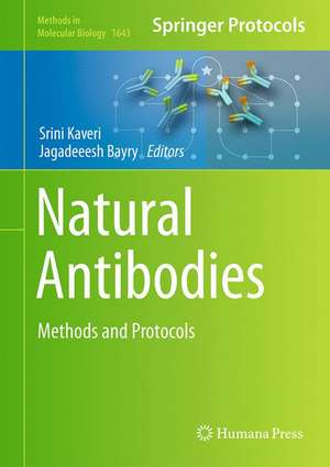 Natural Antibodies: Methods and Protocols de Srinivas V. Kaveri