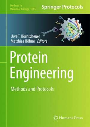 Protein Engineering: Methods and Protocols de Uwe T. Bornscheuer