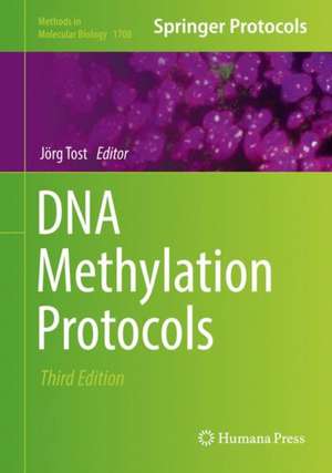 DNA Methylation Protocols de Jörg Tost