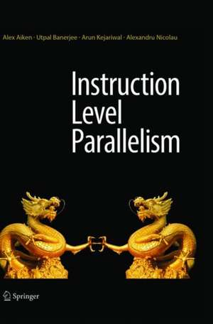 Instruction Level Parallelism de Alex Aiken