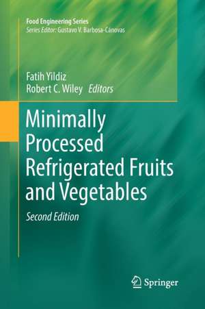 Minimally Processed Refrigerated Fruits and Vegetables de Fatih Yildiz