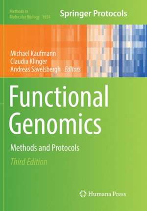 Functional Genomics: Methods and Protocols de Michael Kaufmann