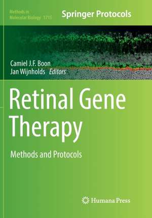 Retinal Gene Therapy: Methods and Protocols de Camiel J.F. Boon