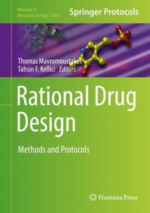 Rational Drug Design: Methods and Protocols de Thomas Mavromoustakos