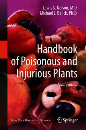 Handbook of Poisonous and Injurious Plants de Lewis S. Nelson