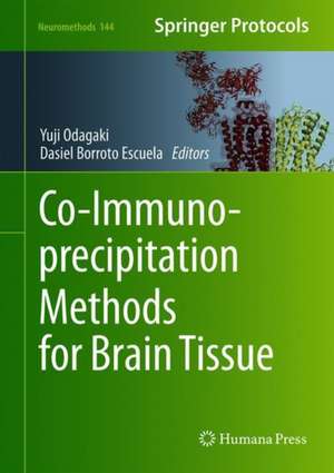 Co-Immunoprecipitation Methods for Brain Tissue de Yuji Odagaki