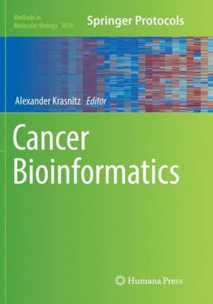 Cancer Bioinformatics de Alexander Krasnitz