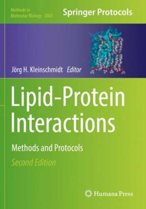 Lipid-Protein Interactions: Methods and Protocols de Jörg H. Kleinschmidt