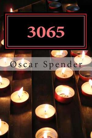 3065 de Oscar Spender