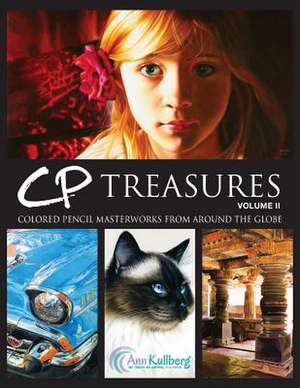 Cp Treasures, Volume II de Ann Kullberg