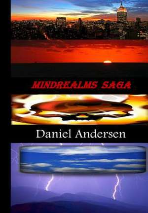 Mindrealms Saga de Daniel Andersen