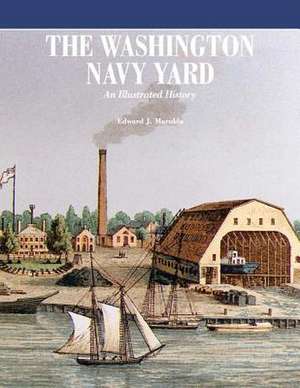 The Washington Navy Yard de Department Of the Navy