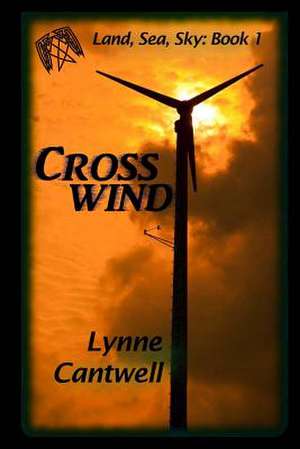 Crosswind de Lynne Cantwell