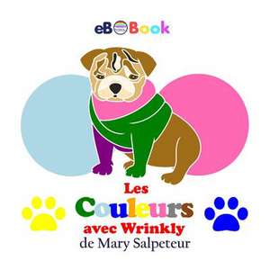 Les Couleurs Avec Wrinkly de Mary Salpeteur