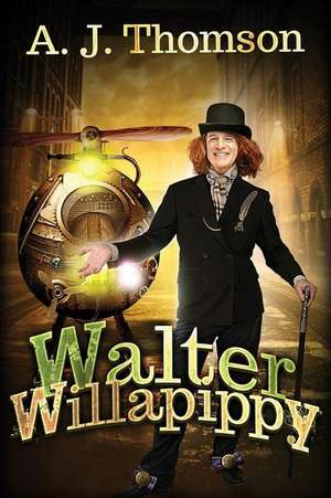 Walter Willapippy de A. J. Thomson