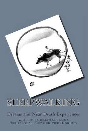 Sleepwalking de Joseph M. Grimes