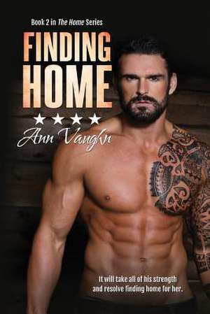 Finding Home de Ann Vaughn