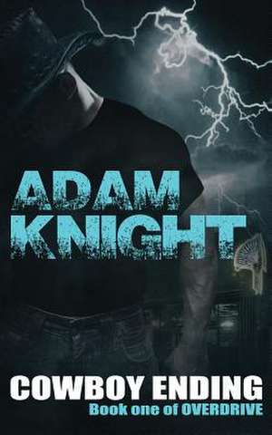 Cowboy Ending de Adam Knight