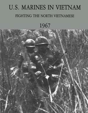 U.S. Marines in Vietnam de Usmc Major Gary L. Telfer