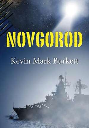 Novgorod de Kevin Mark Burkett