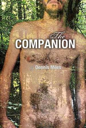 The Companion de Dennis Miles