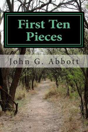 First Ten Pieces de John G. Abbott