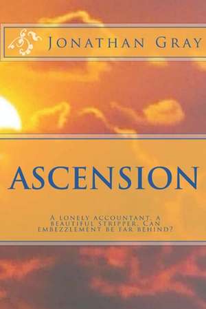 Ascension de Jonathan Gray