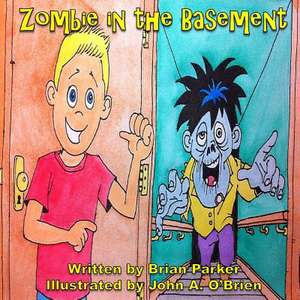 Zombie in the Basement de Brian L. Parker