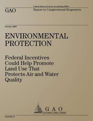 Environmental Protection de Government Accountability Office (U S )