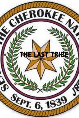 The Last Tribe de Harold Lorin