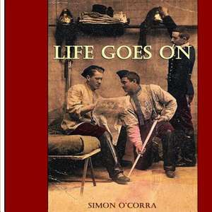 Life Goes on de Simon O'Corra