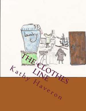 The Clothes Line de Kathy Elaine Haveron