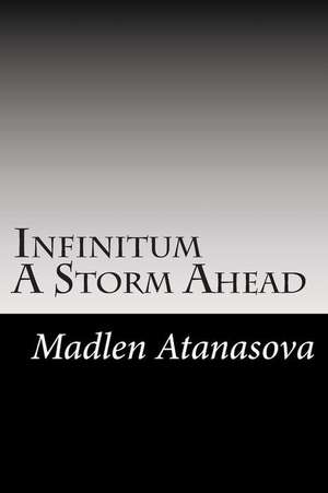 A Storm Ahead de Madlen Naskova Atanasova