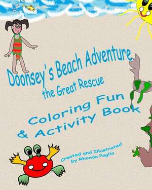 Doonsey's Beach Adventure, the Great Rescue de Rhonda Paglia