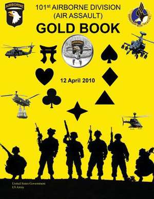 101st Airborne Division (Air Assault) Gold Book de United States Government Us Army